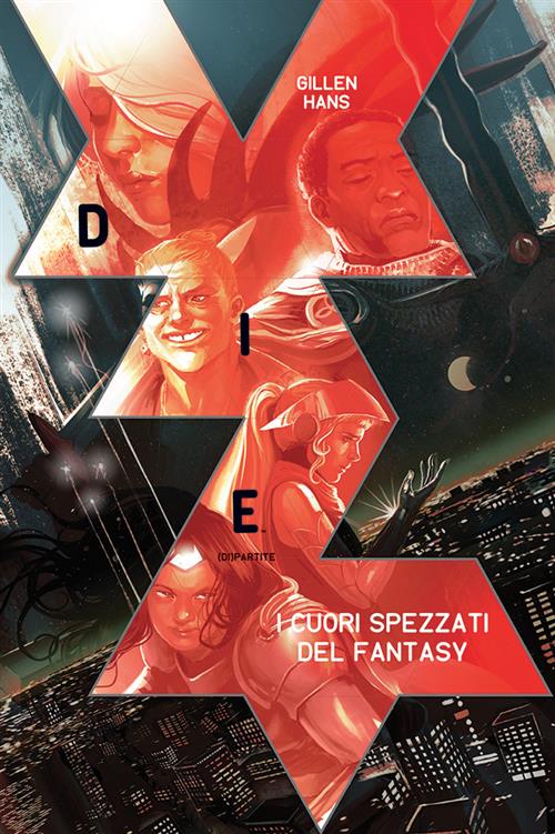 DIE - (DI)PARTITE VOL.1: I CUORI SPEZZATI DEL FANTASY