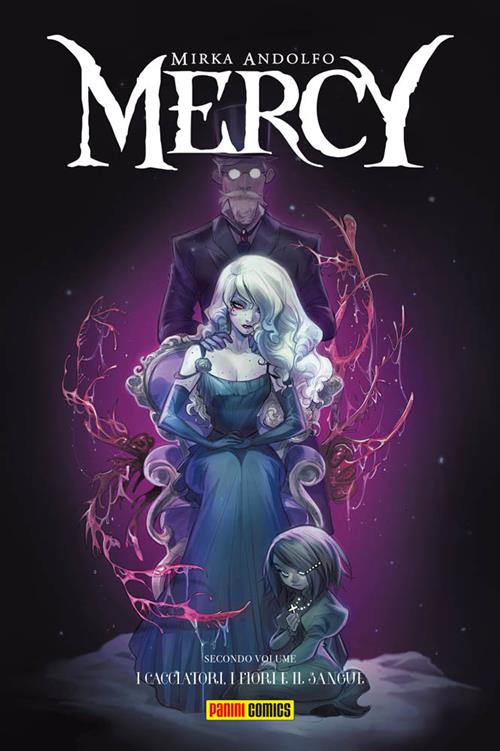 MERCY VOLUME 2 - I CACCIATORI, I FIORI E IL SANGUE