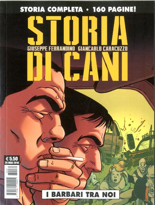STORIA DI CANI - I BARBARI TRA NOI