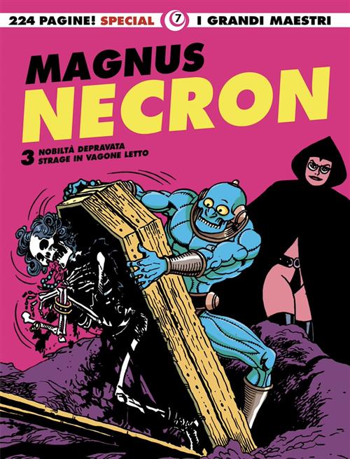 I GRANDI MAESTRI SPECIAL 7: MAGNUS - NECRON 3