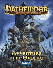 PATHFINDER: AVVENTURE DELL'ORRORE