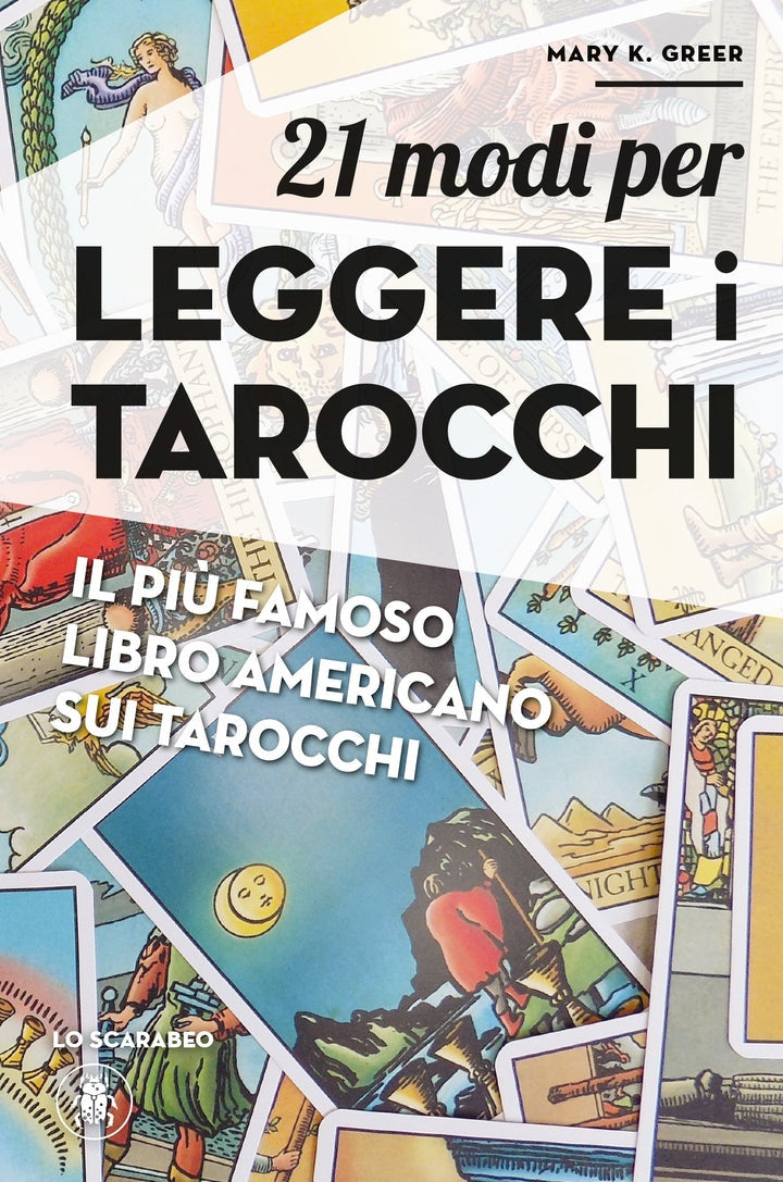 21 MODI PER LEGGERE I TAROCCHI - LIBRI