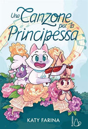 UNA CANZONE PER LA PRINCIPESSA