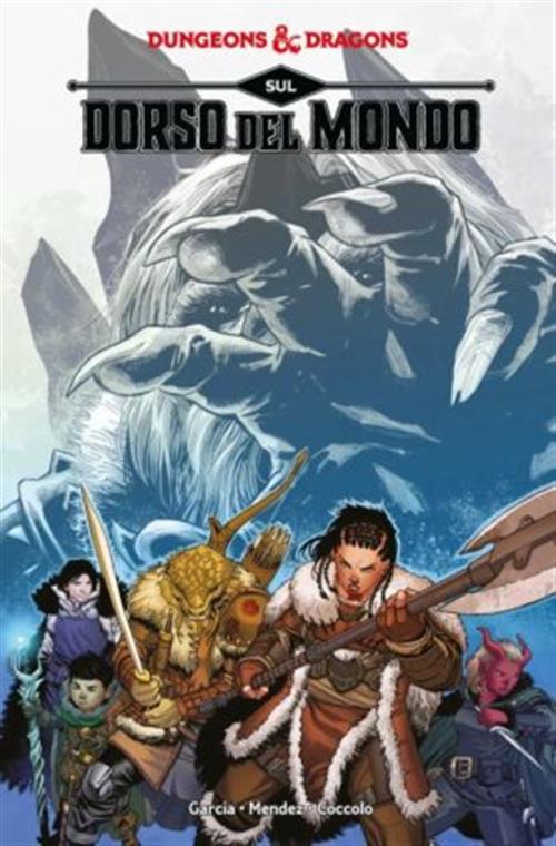 DUNGEONS & DRAGONS 7 - SUL DORSO DEL MONDO