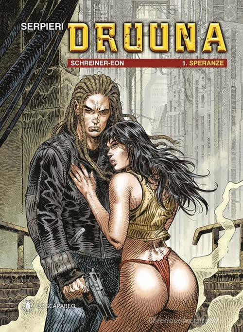 SERPIERI COLLECTION VOL. 6 - DRUUNA 1: SPERANZE