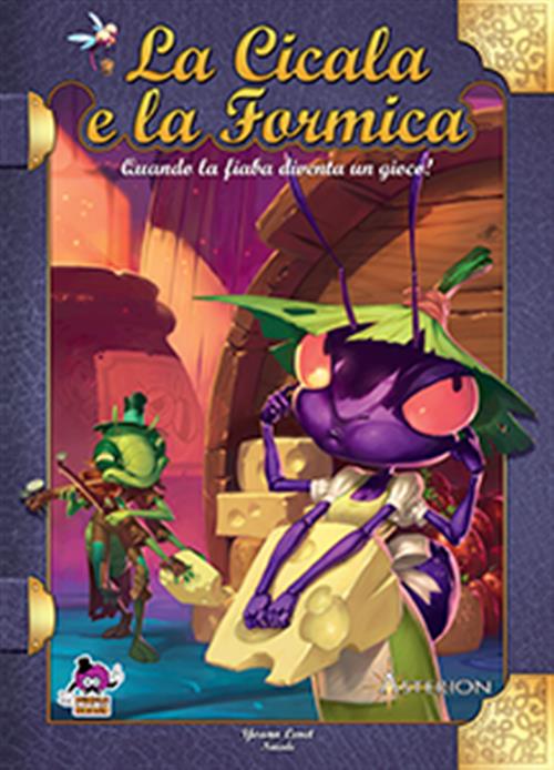 FIABE & GIOCHI 04: LA CICALA E LA FORMICA