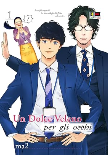 UN DOLCE VELENO PER GLI OCCHI VOL.1