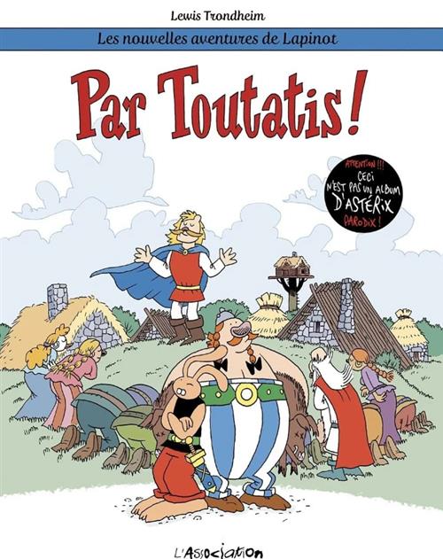 LE NUOVE AVVENTURE DI LAPINOT - PER TOUTATIS