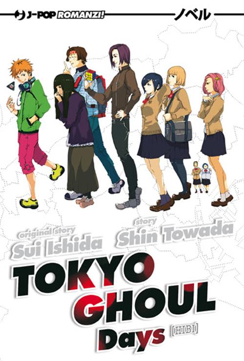 TOKYO GHOUL NOVEL 1 - DAYS