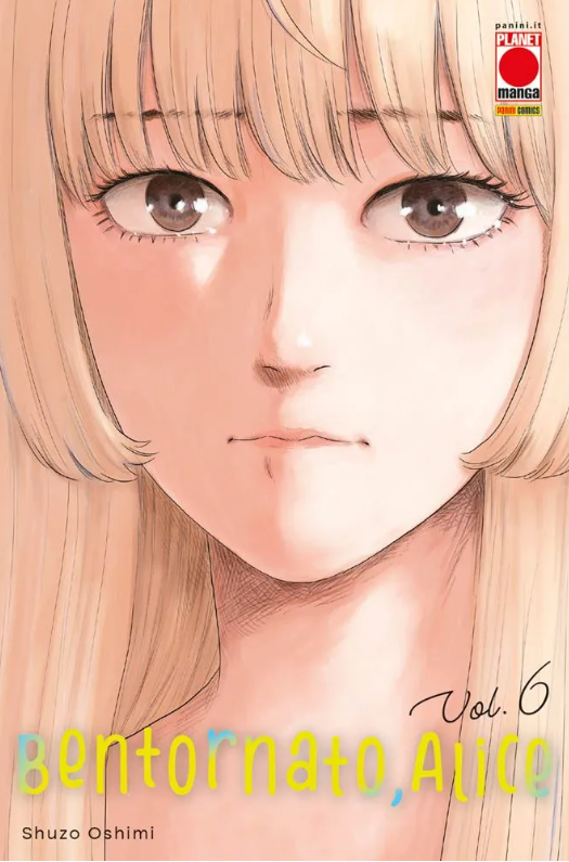 BENTORNATO, ALICE VOL.6