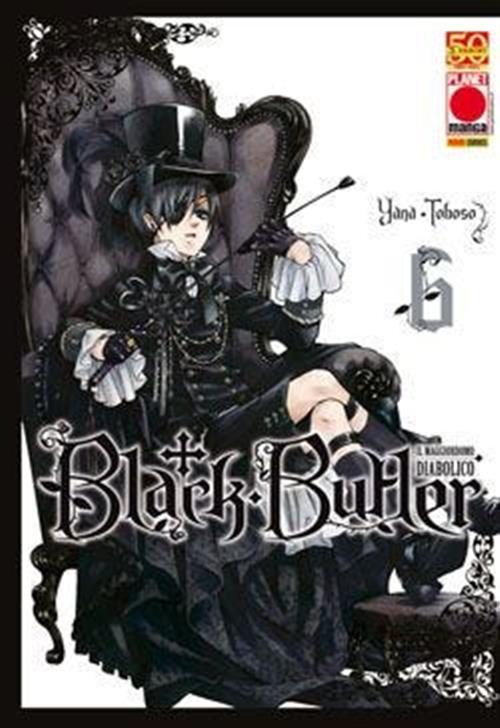 BLACK BUTLER 6 - IL MAGGIORDOMO DIABOLICO - PRIMA RISTAMPA