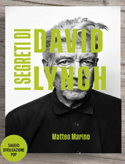 SEGRETI DI DAVID LYNCH