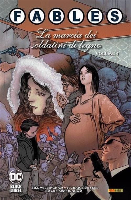 FABLES VOL.4: LA MARCIA DEI SOLDATINI DI LEGNO