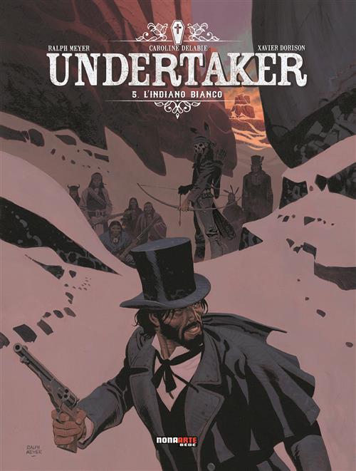 UNDERTAKER, VOL.5 - L'INDIANO BIANCO