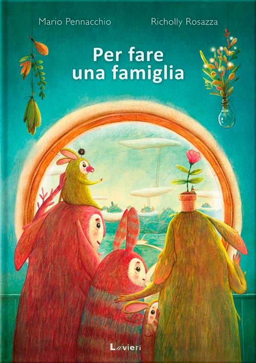 PER FARE UNA FAMIGLIA