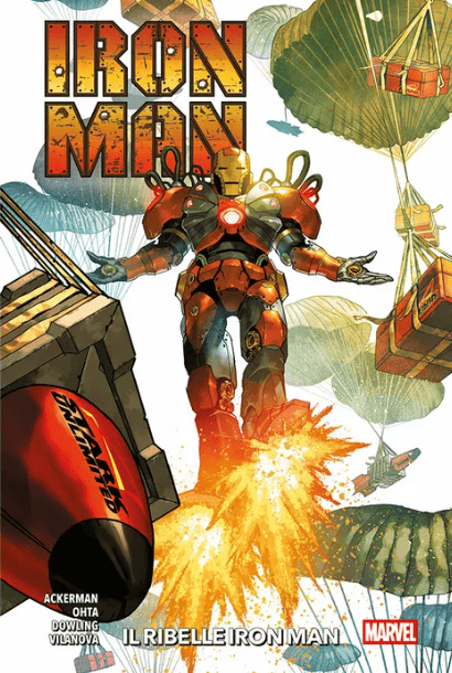 MARVEL COLLECTION - IRON MAN DI SPENCER ACKERMAN VOL.2 - IL RIBELLE IRON MAN