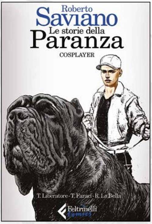 LE STORIE DELLA PARANZA - COSPLAYER
