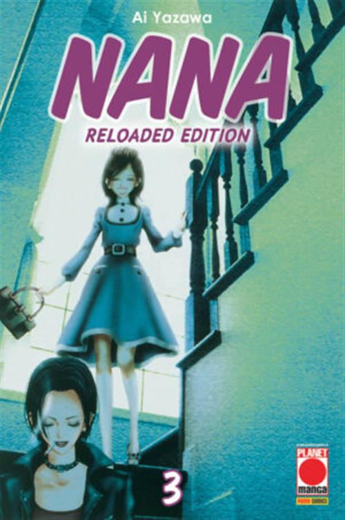 NANA - RELOADED EDITION 3 - SECONDA RISTAMPA