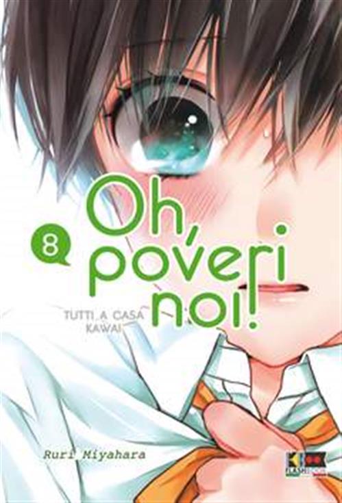 OH, POVERI NOI! - TUTTI A CASA KAWAI 8