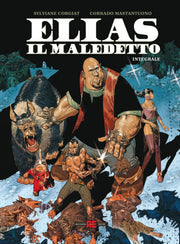 ELIAS IL MALEDETTO - EDIZIONE INTEGRALE DELUXE