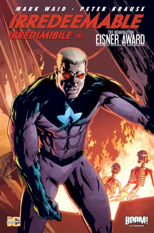 IRREDEEMABLE 8