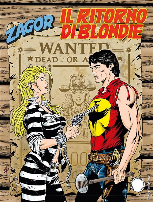 ZAGOR 631 (ZENITH GIGANTE 682) - IL RITORNO DI BLONDIE