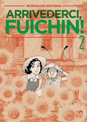 ARRIVEDERCI FUICHIN! VOL.2