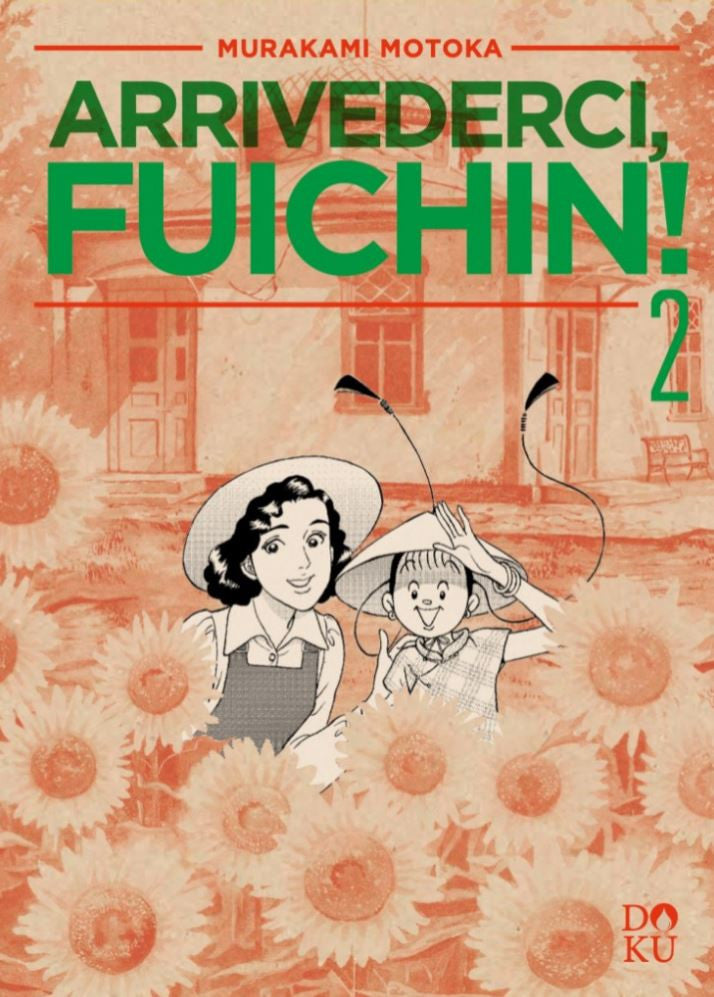 ARRIVEDERCI FUICHIN! VOL.2