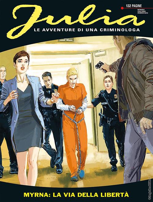 JULIA 233 FUMETTERIA - MYRNA: LA VIA DELLA LIBERTA'