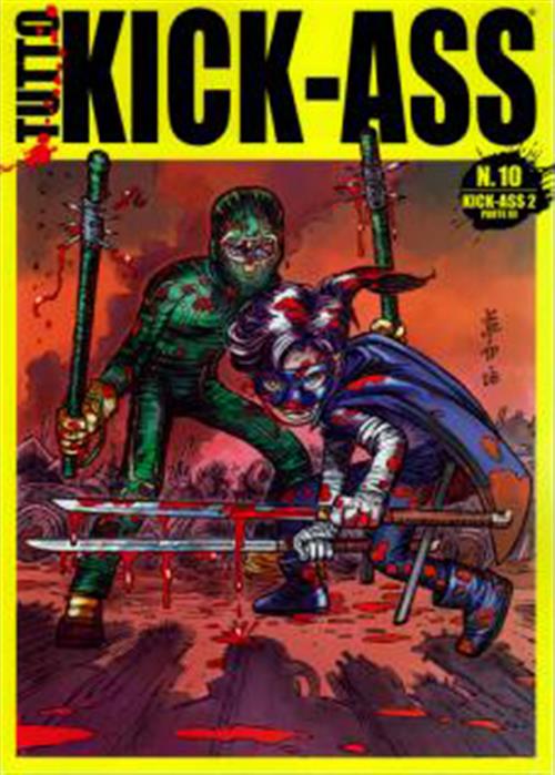 TUTTO KICK-ASS 10 - KICK-ASS 2 PARTE III