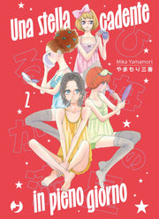 UNA STELLA CADENTE IN PIENO GIORNO VOL.2