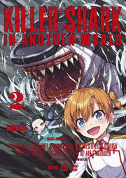 KILLER SHARK IN ANOTHER WORLD VOL.2