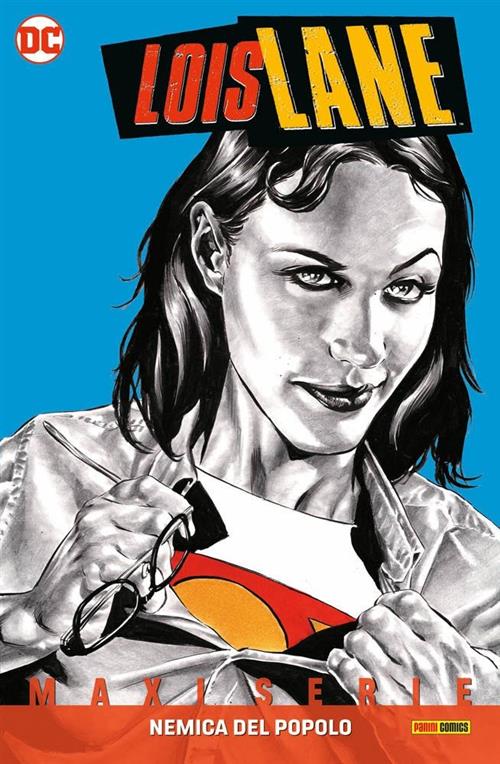 LOIS LANE: NEMICA DEL POPOLO