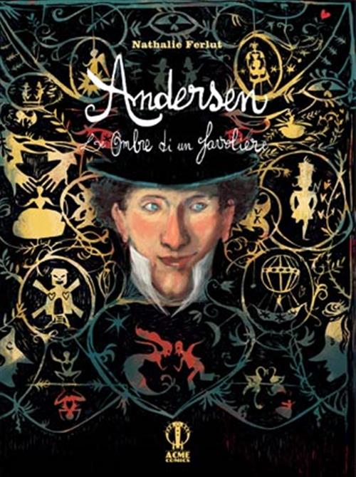 ANDERSEN, LE OMBRE DI UN FAVOLIERE