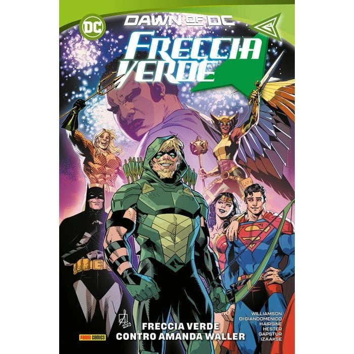 FRECCIA VERDE VOL.2: FRECCIA VERDE CONTRO AMANDA WALLER