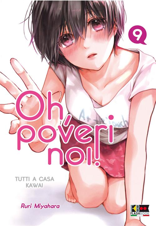 OH, POVERI NOI! - TUTTI A CASA KAWAI 9