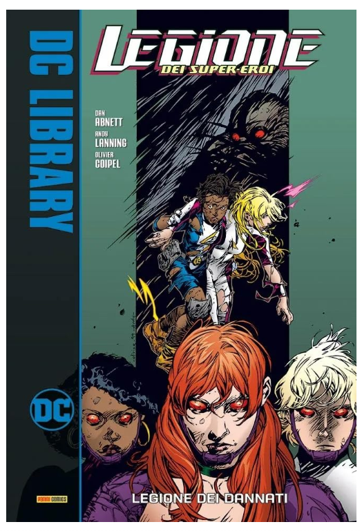 LEGIONE DEI SUPER-EROI: LA LEGIONE DEI DANNATI - DC LIBRARY