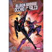 BLACK WIDOW & OCCHIO DI FALCO - LA FRECCIA SPEZZATA