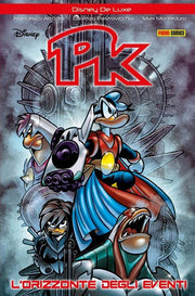 PK L'ORIZZONTE DEGLI EVENTI - TOPOLINO DELUXE EDITION - RISTAMPA