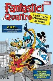 FANTASTICI QUATTRO 1 - FANTASTICI QUATTRO 470 - VARIANT DISNEY WHAT IF?