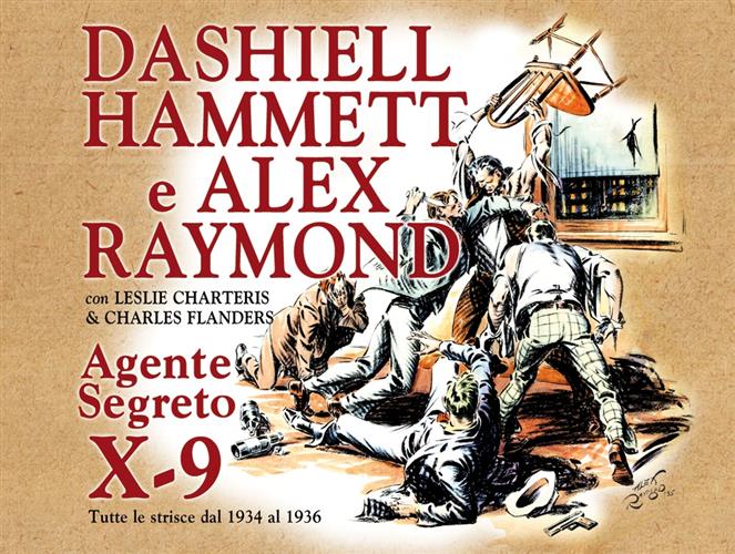 AGENTE SEGRETO X-9: STRISCE GIORNALIERE 1934-1936