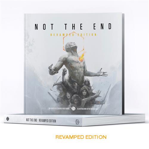 NOT THE END: REVAMPED EDITION - MANUALE BASE