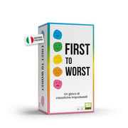 FIRST TO WORST